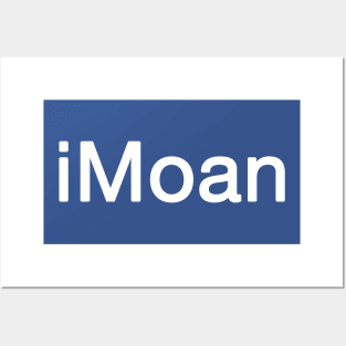 iMoan funny joke tech design Posters and Art